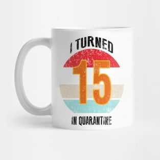 15th birthday in quarantine Mug